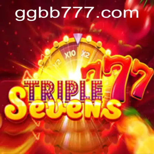 Experience the Thrill of 777TripleSeven: A New Era of Gaming with GGBB Strategy