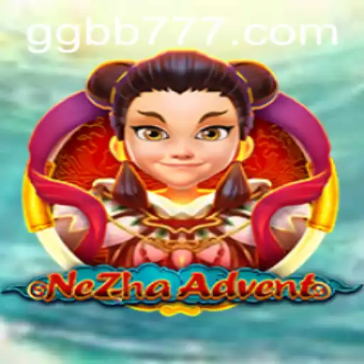 NeZhaAdvent: Exploring the Enchanting World of GGBB